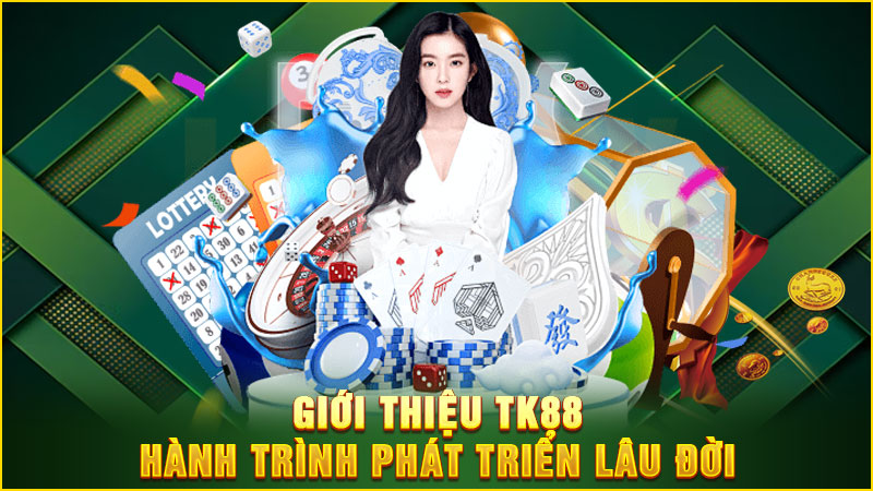 giới thiệu tk88 - hành trình phát triển lâu đời