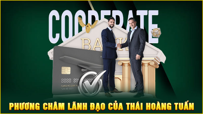 phương châm lãnh đạo của thái hoàng tuấn